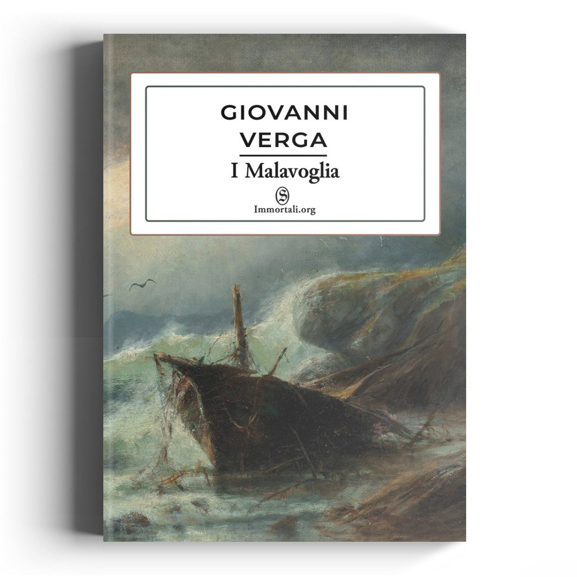 I Malavoglia: Giovanni Verga - Immortali Store: Libri